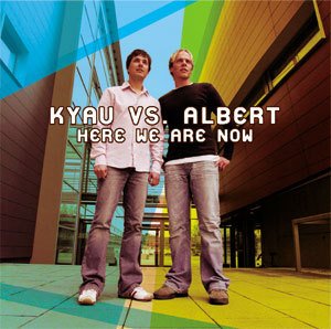 kyau vs. albert / here we are now (us-edition !!!)