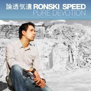ronski speed / pure devotion